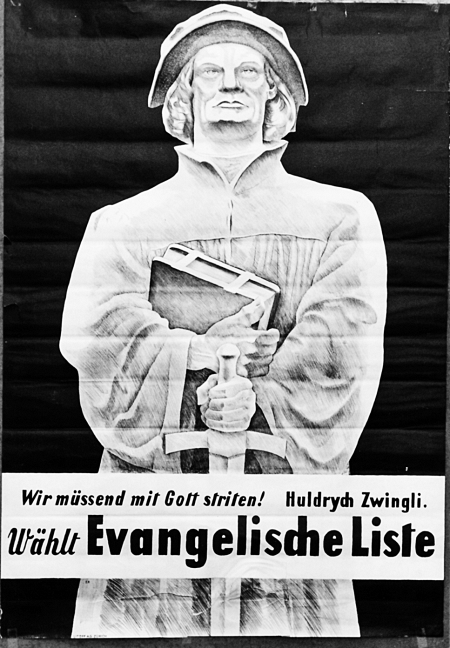 Das Bild zeigt ein Wahlplakat der EVP von 1917, Zwingli hält darauf Bibel und Schwert.